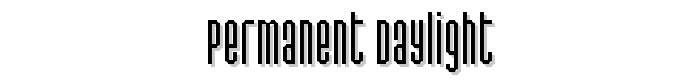 Permanent daylight font